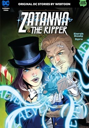 Zatanna &amp; the Ripper Vol. 2 (Sarah Dealy, Syro)