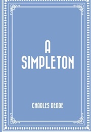 A Simpleton (Charles Reade)