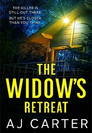 The Widow&#39;s Retreat (A. J. Carter)