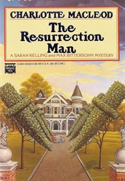 The Resurrection Man (Charlotte MacLeod)