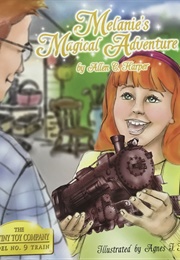 Melanie&#39;s Magical Adventure (Allen C. Harper)