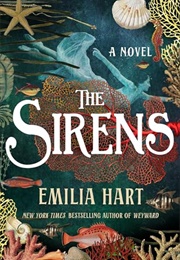 The Sirens (Emilia Hart)