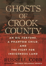 Ghosts of Crook County (Russell Cobb)