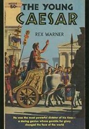 The Young Caesar (Rex Warner)