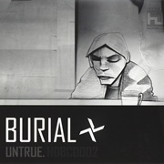 Burial - Untrue (2007)