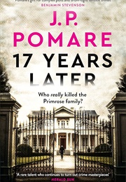 17 Years Later (J.P. Pomare)