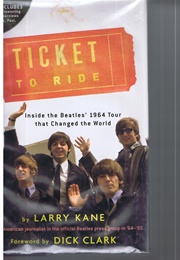 Ticket to Ride (Kane, Larry)