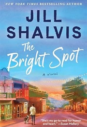 The Bright Spot (Jill Shalvis)