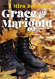 Grace &amp; Marigold (Mira Robertson)