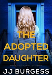 The Adopted Daughter (J.J. Burgess)