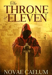 The Throne of Eleven (Novae Caelum)