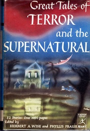 Great Tales of Terror and the Supernatural (Modern Library)