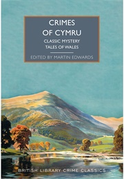 Crimes of Cymru (Ed. Martin Edwards)