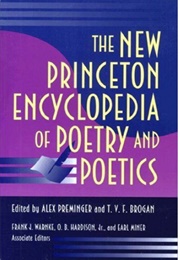 The New Princeton Encyclopedia of Poetry and Poetics (Edited by Preminger, Brogan &amp; Warnke)