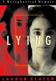 Lying (Lauren Slater)