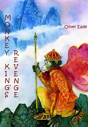 Monkey King&#39;s Revenge (Oliver Eade)