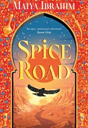 Spice Road (Maiya Ibrahim)