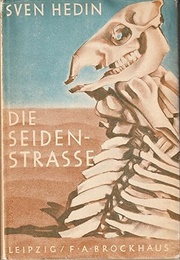 Die Seidenstrasse (Sven Hedin)