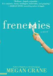 Frenemies (Megan Crane)