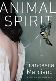 Animal Spirit (Francesca Marciano)