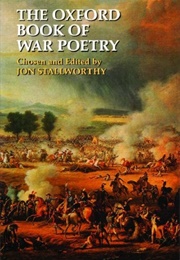 The Oxford Book of War Poetry (Jon Stallworthy (Ed))