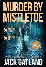 Murder by Mistletoe (Jack Gatland)