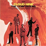 Cloud Nine - The Temptations