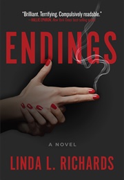 Endings (Linda L. Richards)