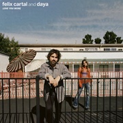 Love You More - Felix Cartal &amp; Daya