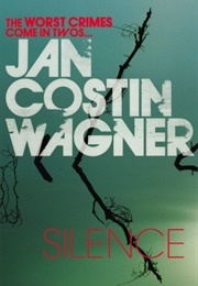 Silence (Jan Costin Wagner)