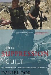 The Suppression of Guilt (Daniel Dor)