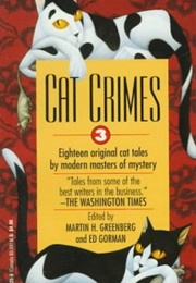 Cat Crimes 3 (Martin Greenberg)