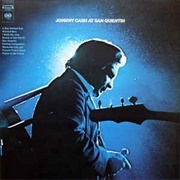 San Quentin - Live at San Quentin State Prison - Johnny Cash