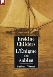 L&#39;énigme Des Sables (Erskine Childers)