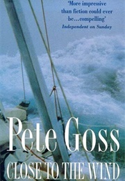 Close to the Wind (Pete Goss)