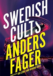 Swedish Cults (Anders Fager)