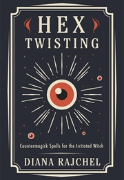 Hex Twisting (Diana Rajchel)