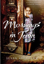 Mornings in Jenin (Susan Abulhawa)