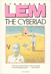 The Cyberiad (Stanislaw Lem)