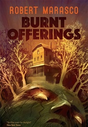 Burnt Offerings (Robert Marasco)