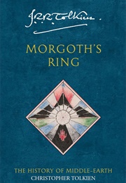 Morgoth&#39;s Ring (Christopher Tolkien)