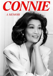 Connie: A Memoir (Connie Chung)