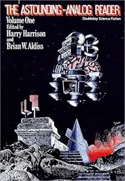 The Astounding-Analog Reader (Harry Harrison &amp; Brian Aldiss, Eds.)