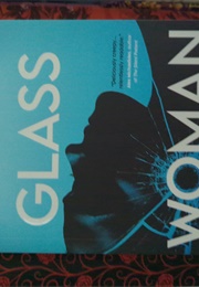 The Glass Woman (Alice McIlroy)