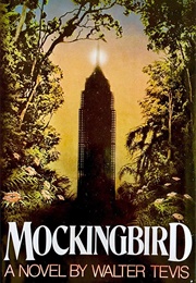 Mockingbird (Tevis, Walter)