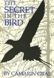 The Secret in the Bird (Camarin Grae)