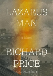 Lazarus Man (Richard Price)