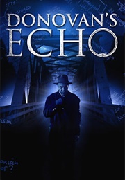 Donovan&#39;s Echo (2011)