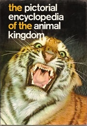 Pictorial Encyclopaedia of the Animal Kingdom (V Stanek)