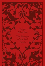 The Masque of the Red Death (Edgar Allan Poe)